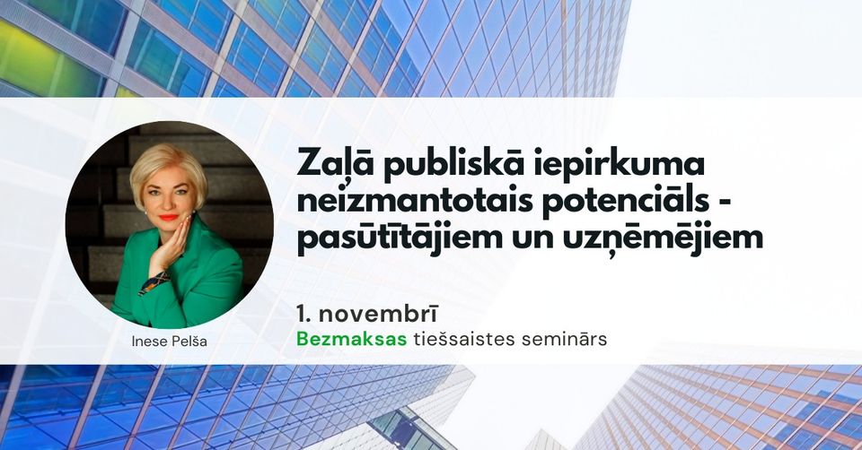 Zaļā publiskā iepirkuma neizmantotais potenciāls